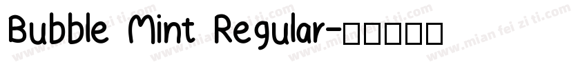 Bubble Mint Regular字体转换